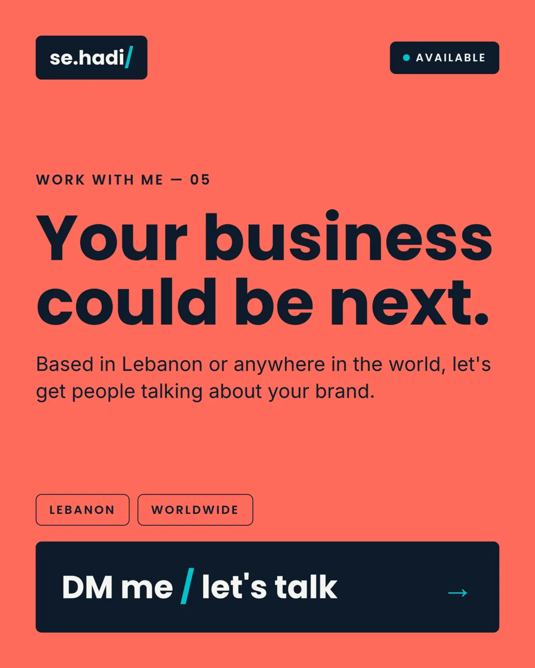 Your business could be next. Based in Lebanon or anywhere in the world, let's get people talking about your brand. DM me.